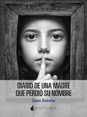 cover image of Diario de una madre que perdió su nombre